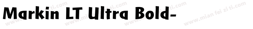 Markin LT Ultra Bold字体转换